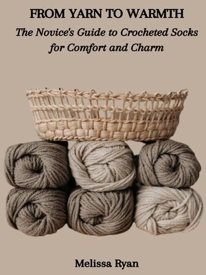 cover image of FROM YARN TO WARMTH